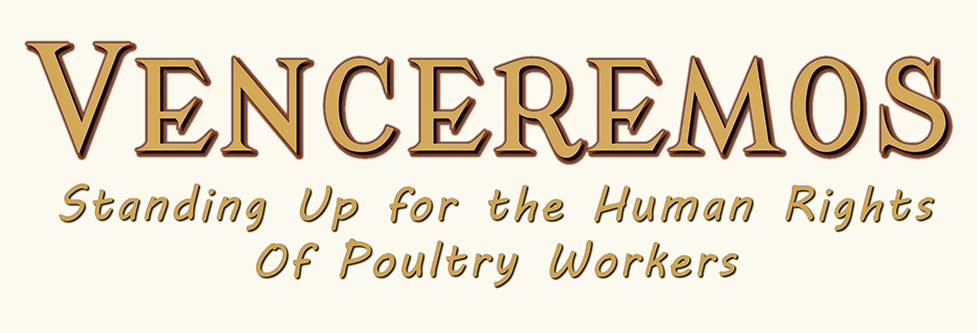 the site logo for Venceremos includes the text Standing Up for the Human Rights of Poultry Workers